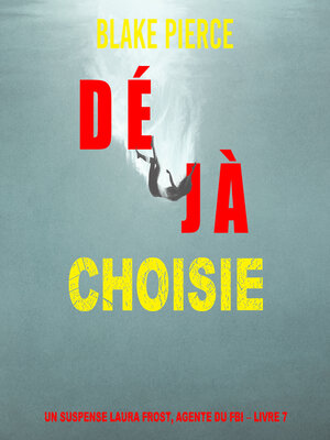 cover image of Déjà choisie